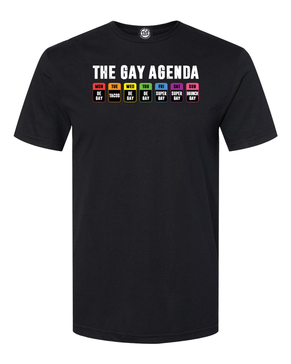 Gay Agenda T-Shirt