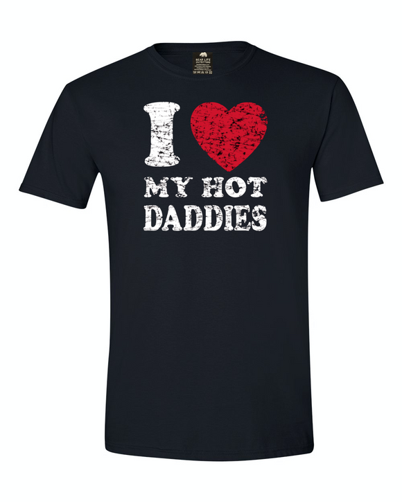 I HEART MY HOT DADDIES T-shirt