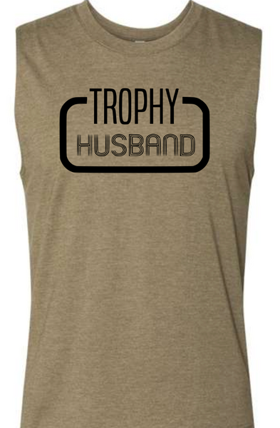 Trophy Husband Sleeveless T-shirt