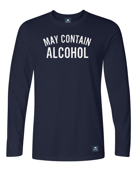 May Contain Alcohol Long Sleeve T-Shirt by Bear Life Outfitters