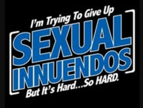 I'm trying to give up SEXUAL INNUENDOS but It's hard...so hard. - Removeable patch